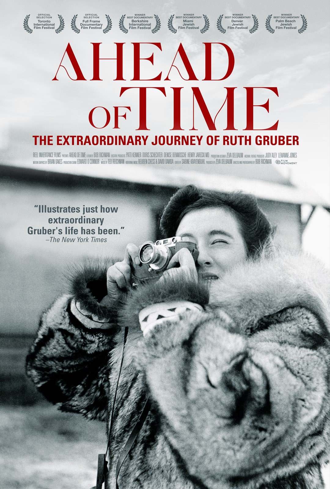 Ahead of Time: The Extraordinary Journey of Ruth Gruber